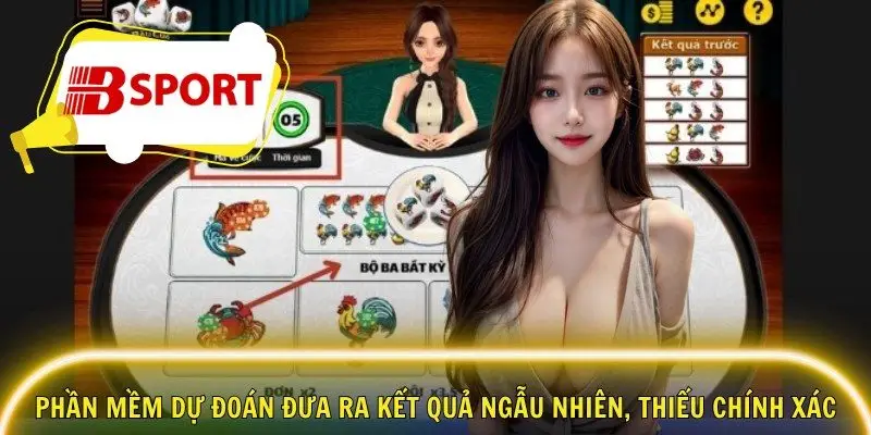 Phần mềm dự đoán đưa ra kết quả ngẫu nhiên, thiếu chính xác
